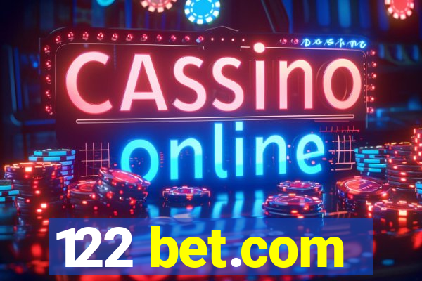 122 bet.com